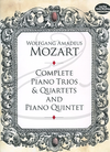 Dover Publications Mozart, W.A.: (score) Complete Piano Trios & Quartets and Piano Quintet (piano trio/quartet/quintet) Dover Publications