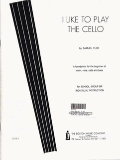 Boston Music Company Flor, Samuel: I Like to Play the Cello