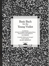 Bach, J.S. (Arnold): Basic Bach for the Young Violist (viola & piano)