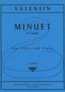 International Music Company Valensin (Bazelaire/Katims): Minuet in G Major - TRANSCRIBED (viola & piano) International
