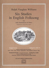 Galaxy Music Vaughan Williams, Ralph: 6 Studies in English Folksong (viola & piano)