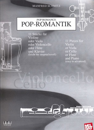 Schmitz, Manfred: Pop Romance for Cello