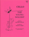 Smith, D.E.: The Young Soloist-Sacred Cello Solos (Cello & Piano)