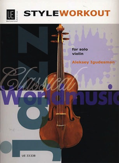 Carl Fischer Igudesman, Aleksey: Style Workout for Solo Violin