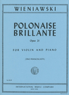 International Music Company Wieniawski: Polonaise Brillante in A major, Opus 21 for violin and piano