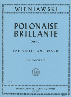 International Music Company Wieniawski, Henri: Polonaise Brillante in A Op.21 No.2 (violin & piano)