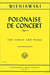 International Music Company Wieniawski (Francescatti): Polonaise de Concert, Op.4 (violin & piano)