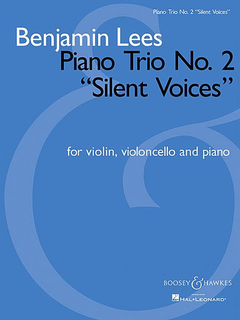 HAL LEONARD Lees, B.: Piano Trio, No. 2 "Silent Voices" (violin, Cello, Piano)