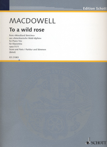 HAL LEONARD MacDowell (Birtel): To a Wild Rose from Woodland Sketches, Op.51, No.1 (piano trio)