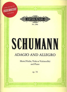 Edition Peters Schumann, Robert: Adagio & Allegro Op.70 (viola OR cello OR violin & piano & CD)