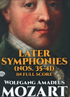 Dover Publications Mozart, W.A.: (score) Later Symphonies - Nos.35-41 (full orchestra) Dover Publications