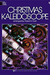 Frost, R.S.: Christmas Kaleidoscope (cello)