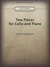 Canticle Funderburk, D: Two Pieces for Cello and Piano (cello, piano)