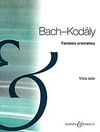 HAL LEONARD Bach, J.S. (Kodaly): Fantasia Cromatica (viola)