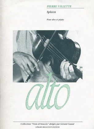 Carl Fischer Villette, Pierre: ''Spleen''(viola & piano)