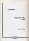 Walker, George: Viola Sonata (viola & piano)