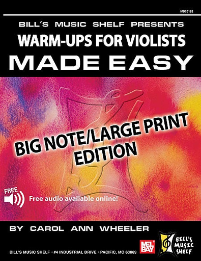 Wheeler, Carol Ann: Warm-ups for the Violist-Big Note Edition