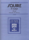 Carl Fischer Squire, W.H.: At Twilight;Triste (cello & piano)