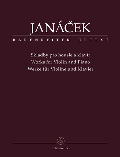 Barenreiter Jancek, Leos (Krejci & Nemkova): Works for Violin and Piano, Barenreiter