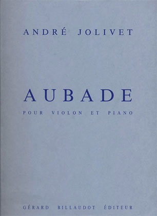 Carl Fischer Jolivet, Andre: Aubade (violin & piano)