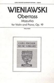 Carl Fischer Wieniawski: Obertass Mazurka Op.19 (violin & piano) FISCHER