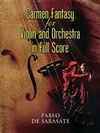 Sarasate, Pablo: DOVER SCORE, Carmen Fantasy for Violin & Orchestra