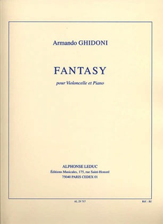 Ghidoni, Armando: Fantasy (cello & piano)