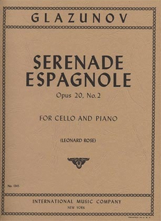 International Music Company Glazunov, Alexandre (Rose): Serenade Espagnole Op.20 #2 (cello & piano)