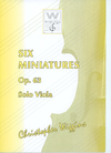 Wiggins, Christopher: Six Miniatures, op.63 (solo viola)