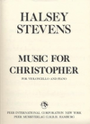 Carl Fischer Stevens, Halsey: Music for Christopher (cello & piano)