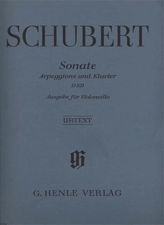 HAL LEONARD Schubert, F. (Seiffert, ed.): Sonata and Arpeggione in A Minor, D 821, Op, Posth., urtext (cello & piano)