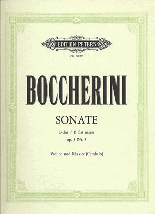 Boccherini, Luigi: Sonata Op.5#3 in Bb (violin & piano)