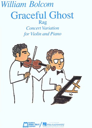 HAL LEONARD Bolcom, W.: Graceful Ghost Rag (violin, and piano)