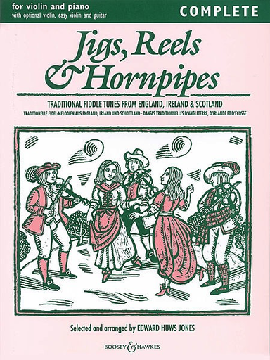 HAL LEONARD Jones, E.H.: Jigs, Reels & Hornpipes Complete (1 or 2 violins, chords, piano)