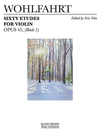 HAL LEONARD Wohlfahrt (Wen): Sixty Etudes Op. 45 Bk. 1 (Violin)