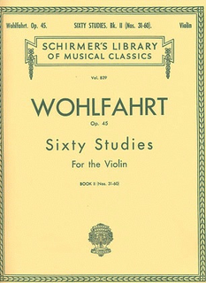 HAL LEONARD Wohlfahrt: Sixty Studies Op. 45 Book 2 (Violin) Schirmer