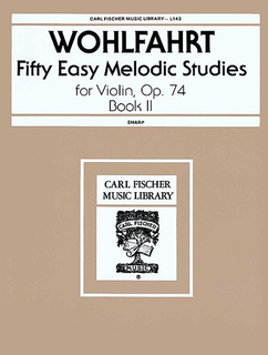 Carl Fischer Wohlfahrt, F: 50 EasY Melodic Studies Op74 Bk.2 (violin)