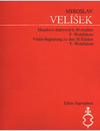 Barenreiter Velisek, Miroslav: Violin Accompaniments to 30 Studies by Wohlfahrt (violin) Editio Barenreiter Praha