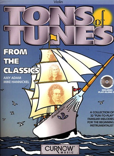 HAL LEONARD Adam, Amy & Hannickel: Tons of Tunes from the Classics (violin & CD)