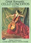 Dover Publications Schumann, Saint-Saens, & Dvorak: (collection/score) Great Romantic Cello Concertos (cello & full orchestra) Dover Publications