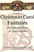 Wreede, Katrina: Christmas Carol Fantasies (viola & piano)