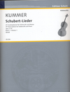 HAL LEONARD Schubert, F. (Kummer, arr./Birtel, ed.): Schubert-Lieder, Op. 117b, 25 Transcriptions, Vol. 1 (cello and piano)