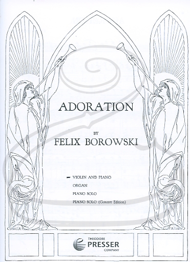 Carl Fischer Borowski: Adoration (violin & piano) Theodore Presser