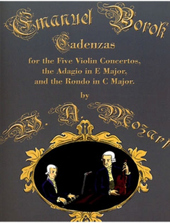 Carl Fischer Borok, Emanuel: Cadenzas for the Mozart Violin Concertos, Adagio & Rondo