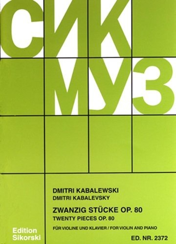 HAL LEONARD Kabalevsky, Dmitri: 20 Pieces, op. 80 (violin & piano) Special Import