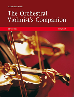 Barenreiter Wulfhorst: The Orchestral Violinist's Companion, Vols.1 & 2 (violin) Barenreiter