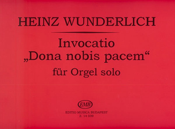 HAL LEONARD Wunderlich, H.: Invocatio ''Dona Nobis Pacem'' for Violin and Organ (violin, and organ)