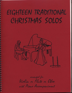 Last Resort Music Publishing Kelley, Daniel: Eighteen Traditional Christmas Solos (violin & piano)