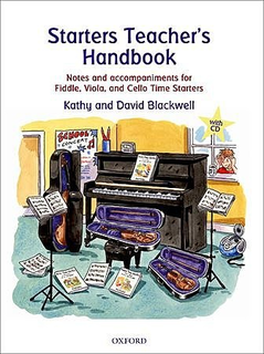 Blackwell: Starters Teacher's Handbook - notes and accompaniments for fiddle, viola & cello time starters