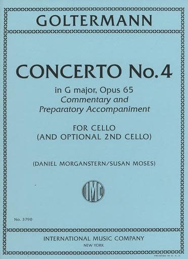 International Music Company Goltermann (Morganstern/Moses): Concerto No4 in G Major, Op65. Commentary and Preparatory Accompaniment (cello) IMC